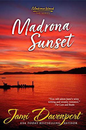 Madrona Sunset (Madrona Island #1)