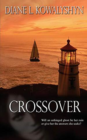 Crossover  (Cross your Heart and Die, #1) by Diane L. Kowalyshyn
