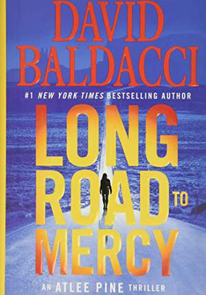Long Road to Mercy by David Baldacci