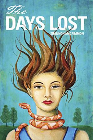 The Days Lost by Shannon McCrimmon