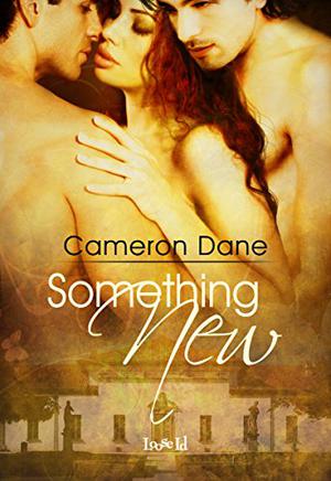 Something New by Cameron Dane