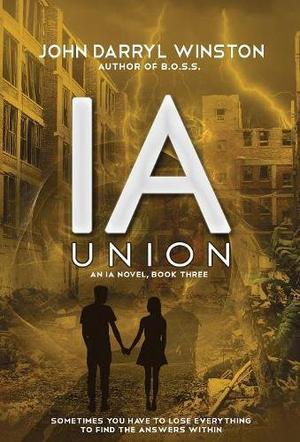 IA: Union by John Darryl Winston