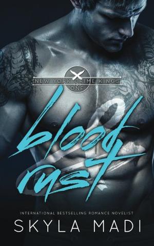 Blood & Rust (New York Crime Kings #1)