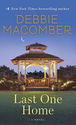 Last One Home by Debbie Macomber, Rebecca Lowman