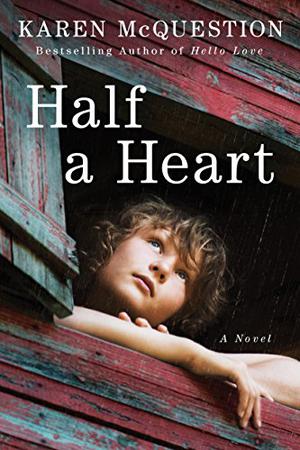 Half a heart by Karen McQuestion