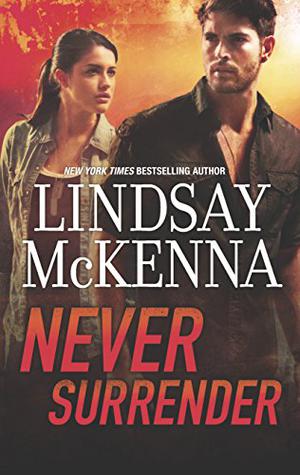 Never Surrender by Lindsay McKenna