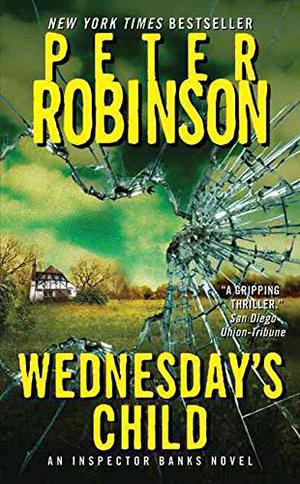 Wednesday's Child (Inspector Banks #6)