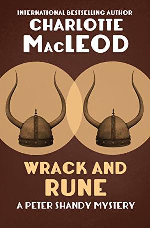 Wrack and Rune by Charlotte MacLeod