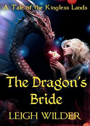 The Dragon's Bride by Leigh Wilder