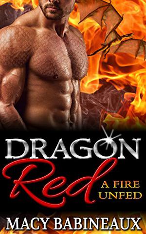 Dragon Red: A Fire Unfed (The Dragonlords of Xandakar #2)