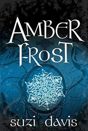 Amber Frost by Suzi Davis