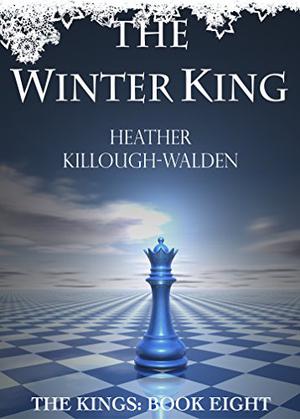 The Winter King (The Kings #8)