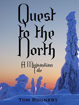 Quest to the North (The Minivandians #2)