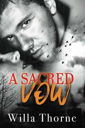 A Sacred Vow by Willa Thorne
