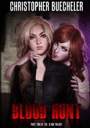 Blood Hunt by Christopher Buecheler