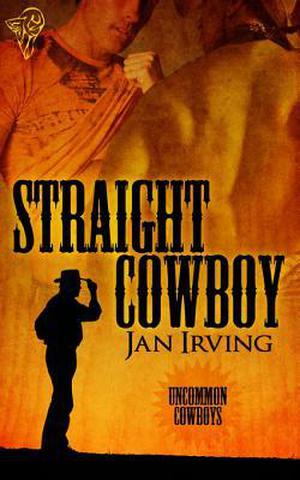 Straight Cowboy by Jan Irving