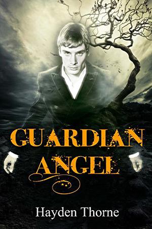 Guardian Angel by Hayden Thorne