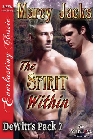 The Spirit Within (DeWitt's Pack #7)