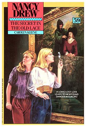 El Secreto Del Encaje Antiguo (Nancy Drew Mystery Stories #59)