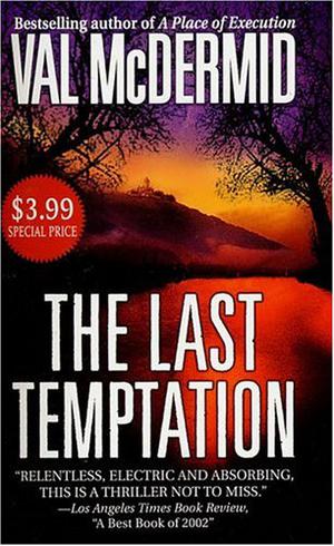 The Last Temptation (Tony Hill & Carol Jordan #3)