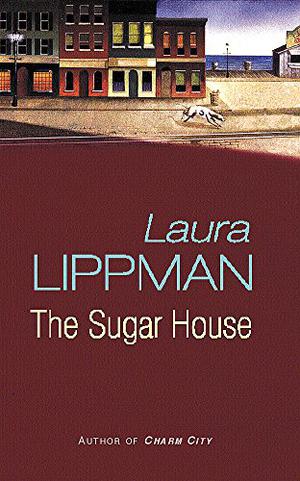The Sugar House (Tess Monaghan #5)