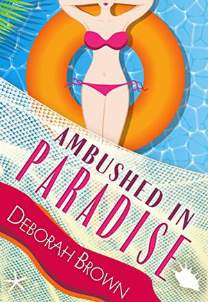 Ambushed in Paradise (Paradise #12)