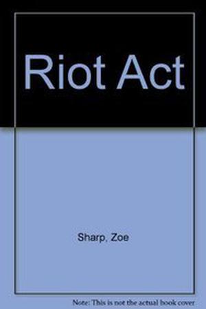 Riot Act by Zoë Sharp