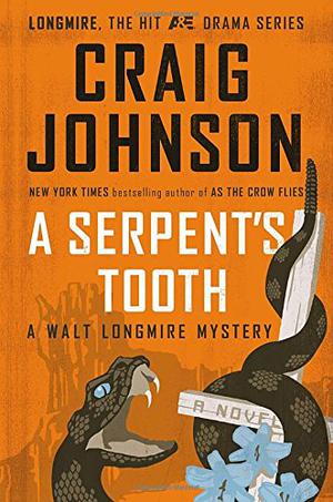 A Serpent's Tooth (Walt Longmire #9)
