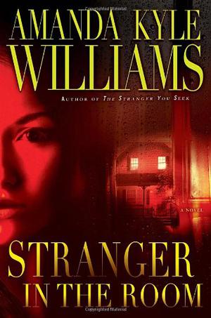 Stranger in the Room by Amanda Kyle Williams