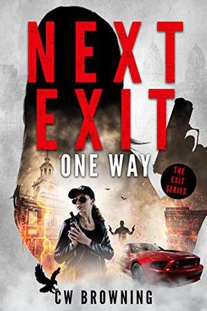 Next Exit, One Way (Exit #6)