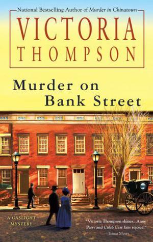 Murder on Bank Street (Gaslight Mystery #10)