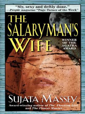 The Salaryman's Wife by Sujata Massey, Justine Eyre