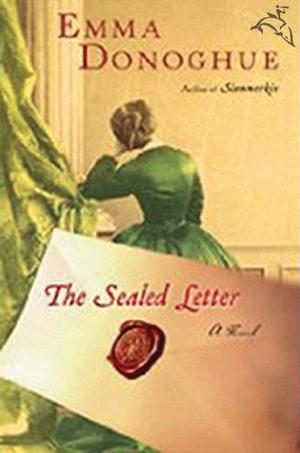 The Sealed Letter by Emma Donoghue, Charlotte Strevens