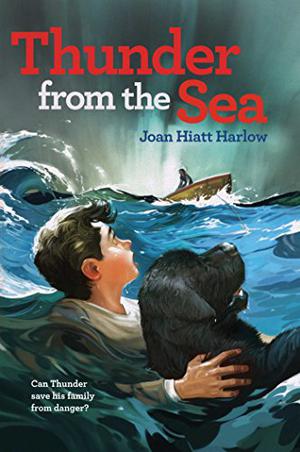 Thunder from the Sea by Joan Hiatt Harlow