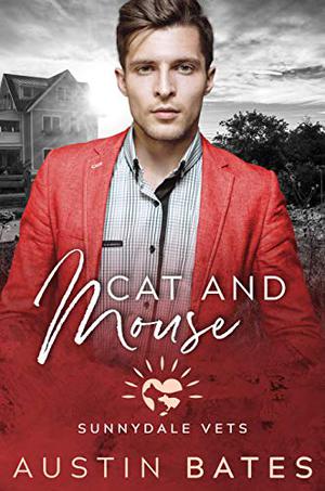 Cat and Mouse (Sunnydale Vets #4)
