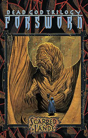 Forsworn by Richard Lee Byers