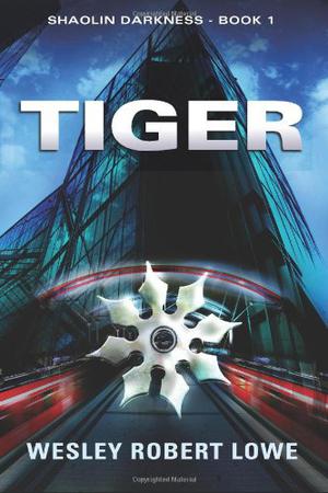 Tiger by Wesley Robert Lowe