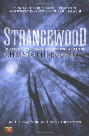 Strangewood by Christopher Golden