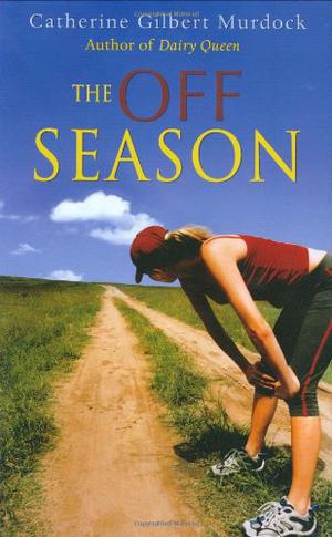 The Off Season by Catherine Gilbert Murdock