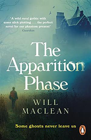 The Apparition Phase by Will Maclean