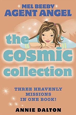 The Cosmic Collection (Angels Unlimited #4-6)