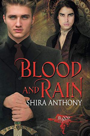 Blood and Rain (Blood #1)