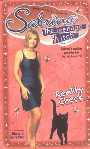 Reality Check (Sabrina the Teenage Witch #32)