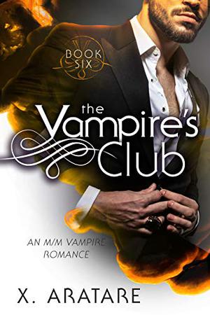 The Vampire's Club: Book Six (The Vampire's Club #6)