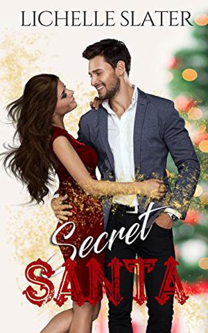 Secret Santa by Lichelle Slater