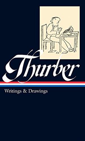 Writings and Drawings by James Thurber