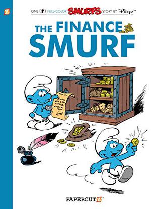 The Smurfs #18: The Finance Smurf (Les Schtroumpfs / The Smurfs #16)