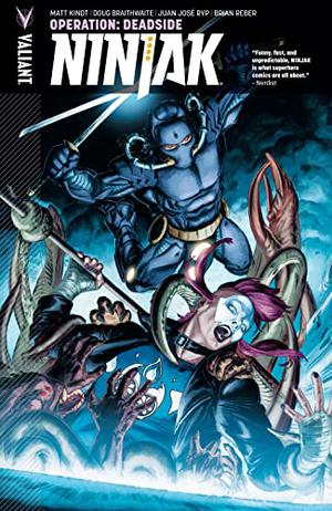 Ninjak  (2015- ) Vol. 3: Operation: Deadside by Matt Kindt
