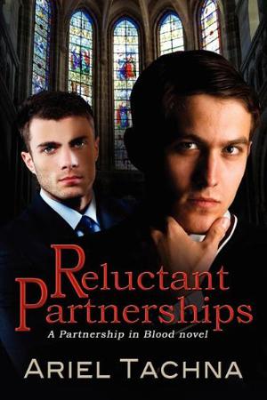 Reluctant Partnerships (Partnership in Blood Spin-Off #2)