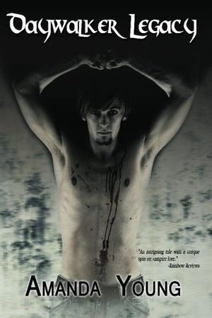 Daywalker Legacy (Daywalkers #1-2)